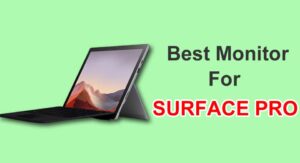 Best monitor for surface pro