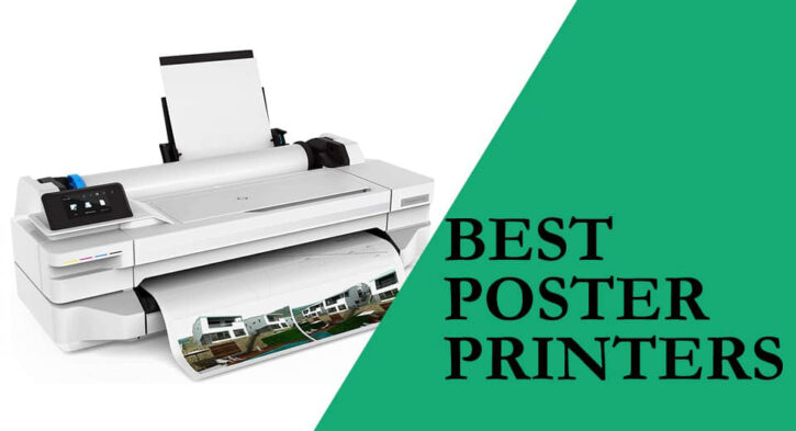 top-10-best-poster-printer-to-buy-2022-detailed-buying-guide